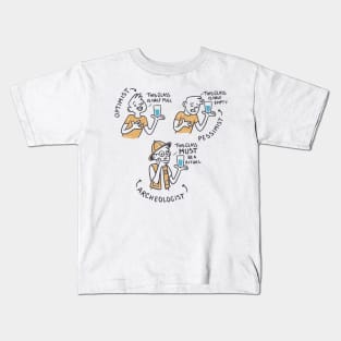 Archeologist funny quote Kids T-Shirt